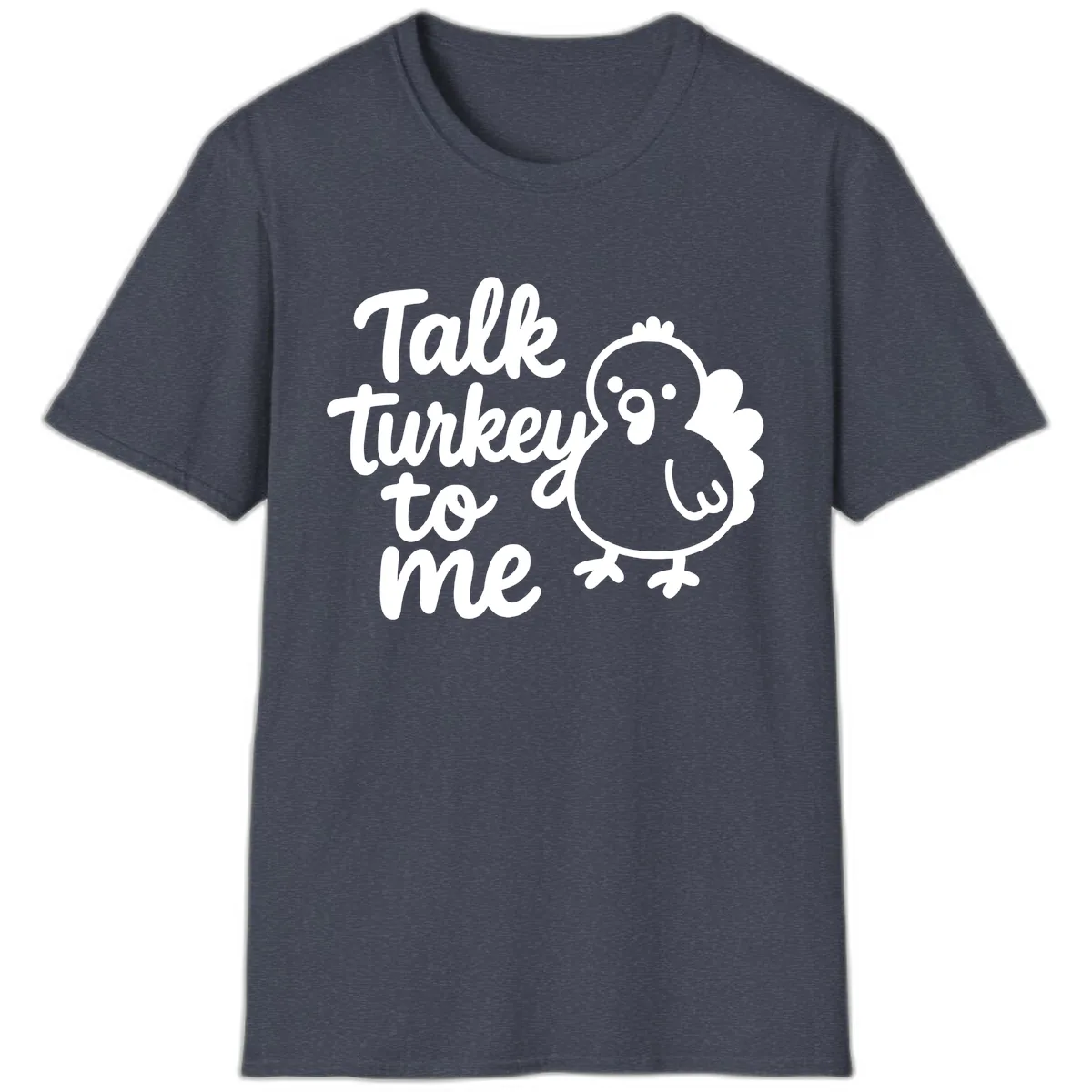 Talk Turkey To Me Thanksgiving Graphic T-Shirt in Heather Navy