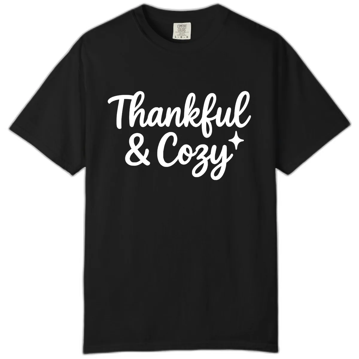 Thankful And Cozy Script Design Comfort Color in Black