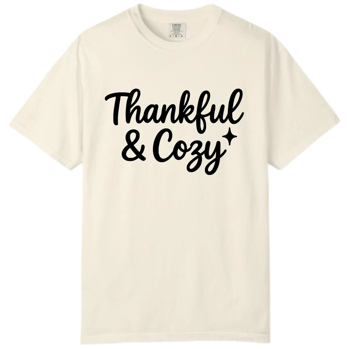 Thankful And Cozy Script Design Comfort Color in Ivory