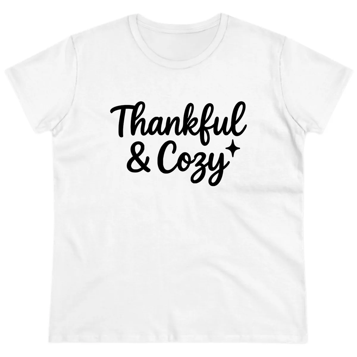 Thankful And Cozy Script Design Ladies Tee in White