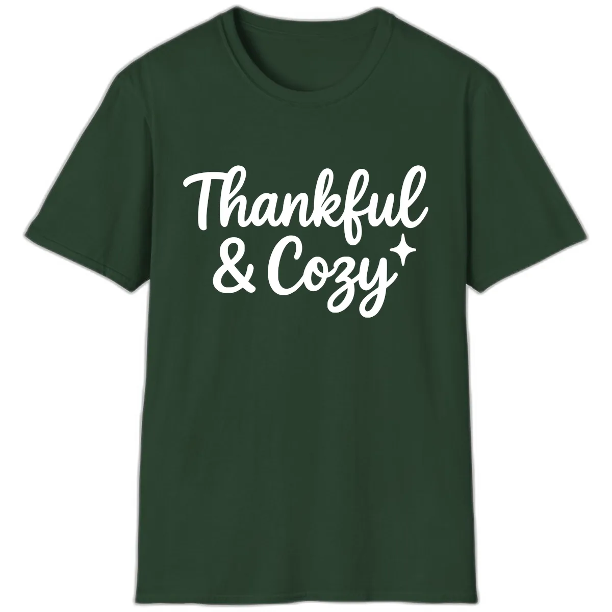 Thankful And Cozy Script Design T-Shirt in Forest Green