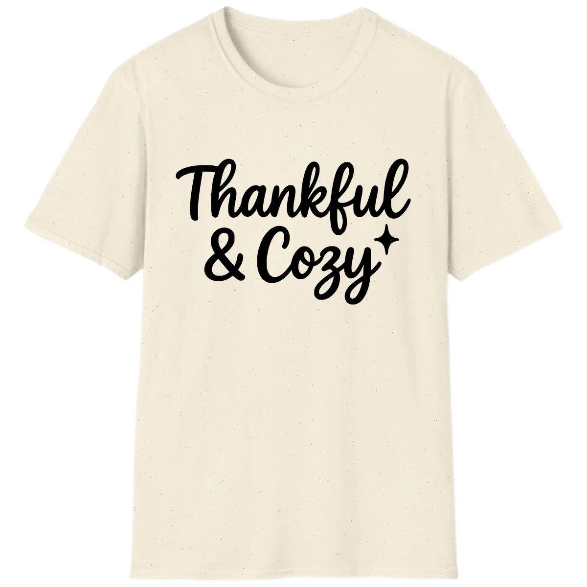Thankful And Cozy Script Design T-Shirt in Natural