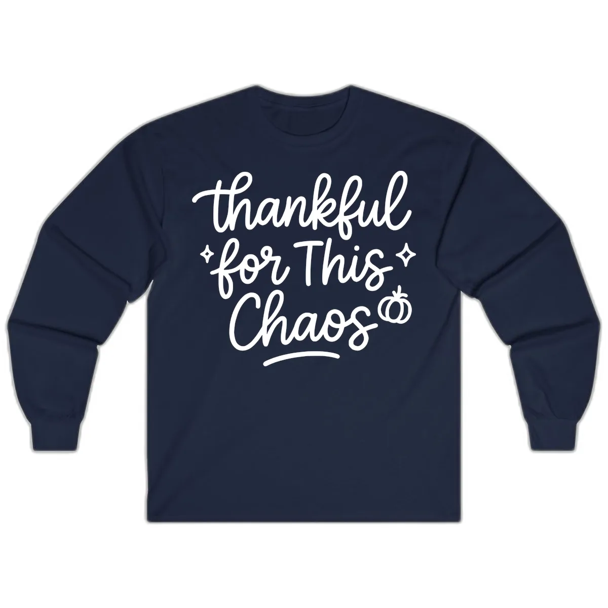 Thankful For This Chaos Typography Long Sleeve in Navy