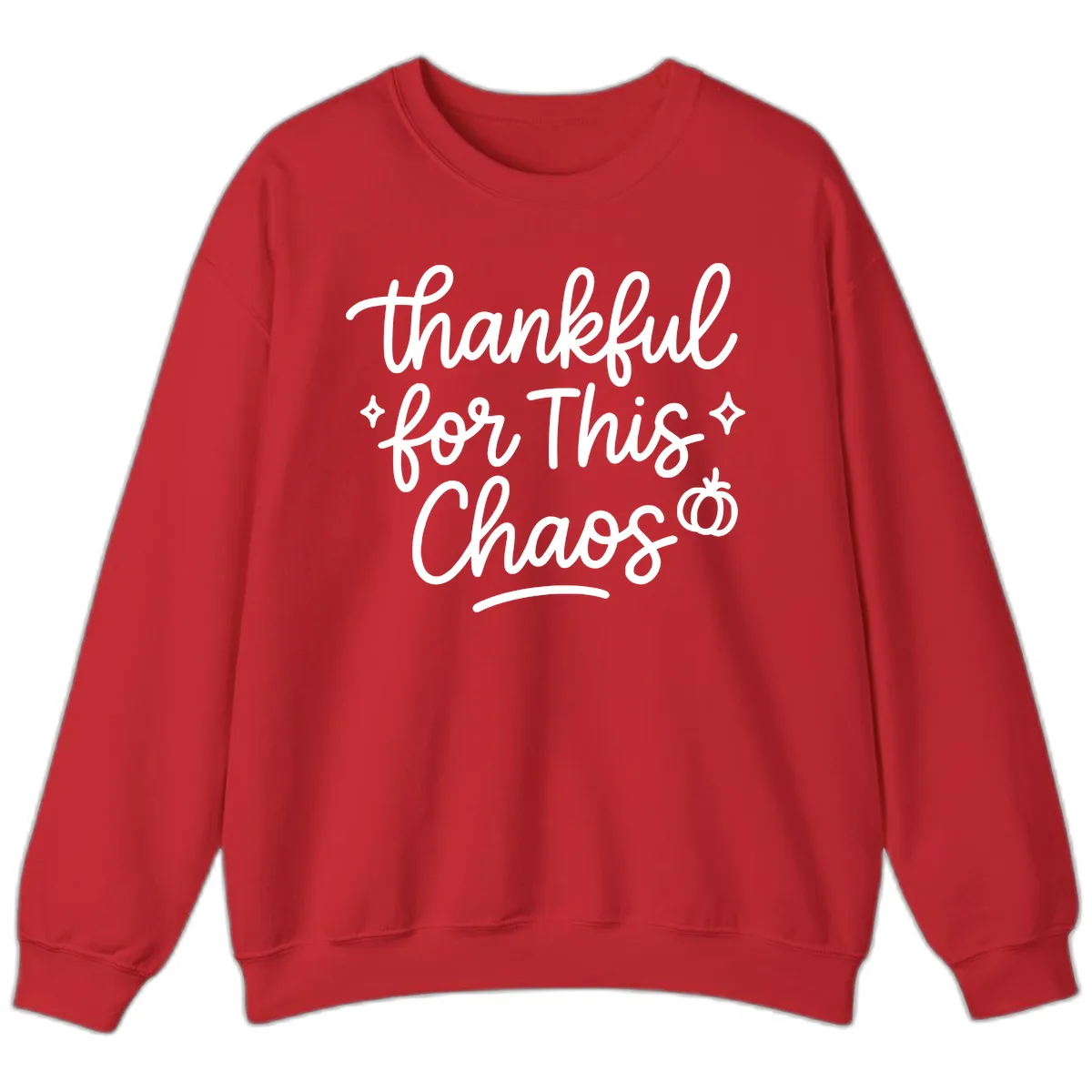 Thankful For This Chaos Typography Sweatshirt in Red