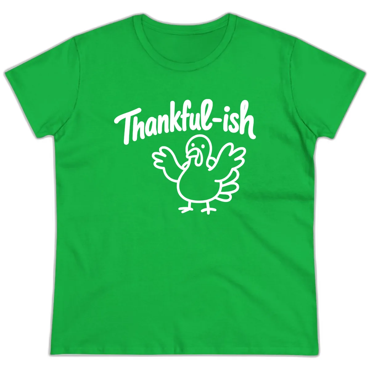 Thankful-ish Turkey Design Ladies Tee in Irish Green