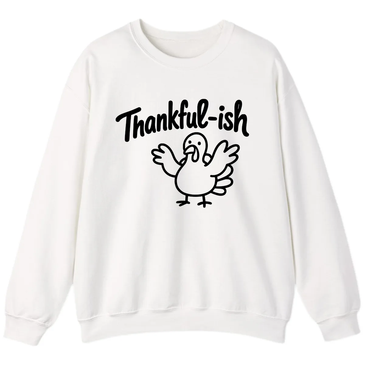 Thankful-ish Turkey Design Sweatshirt in White