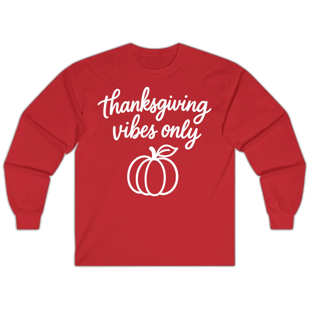 Thanksgiving Vibes Only Long Sleeve in Red