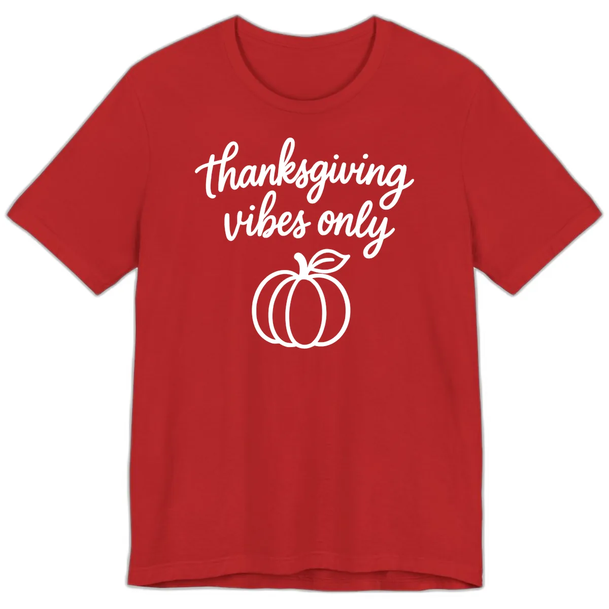 Thanksgiving Vibes Only Premium T-Shirt in Red