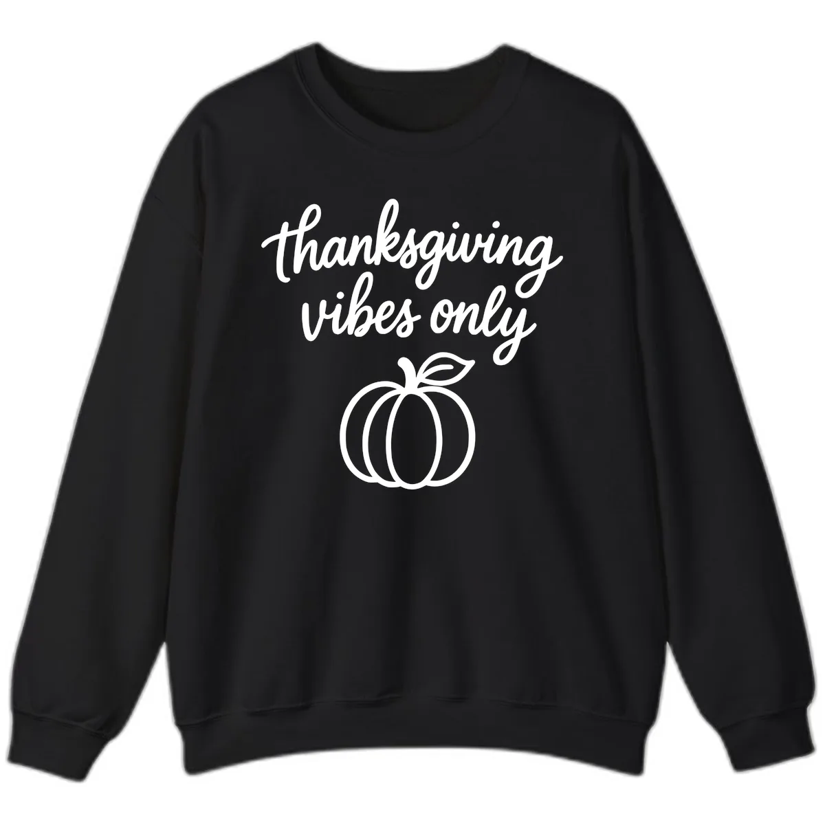 Thanksgiving Vibes Only Sweatshirt in Black
