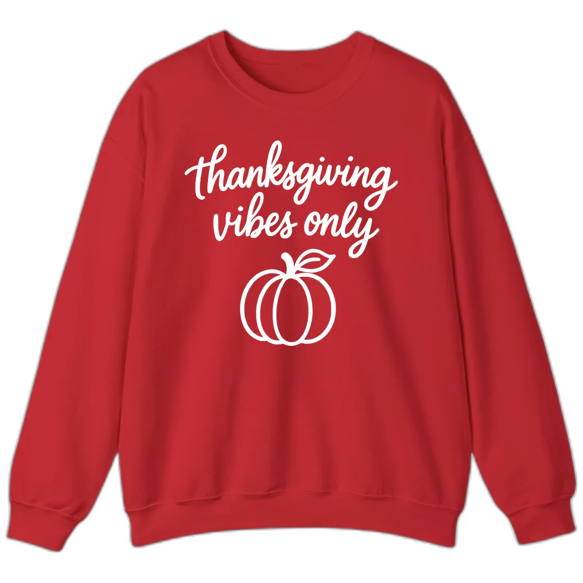 Thanksgiving Vibes Only Sweatshirt in Red