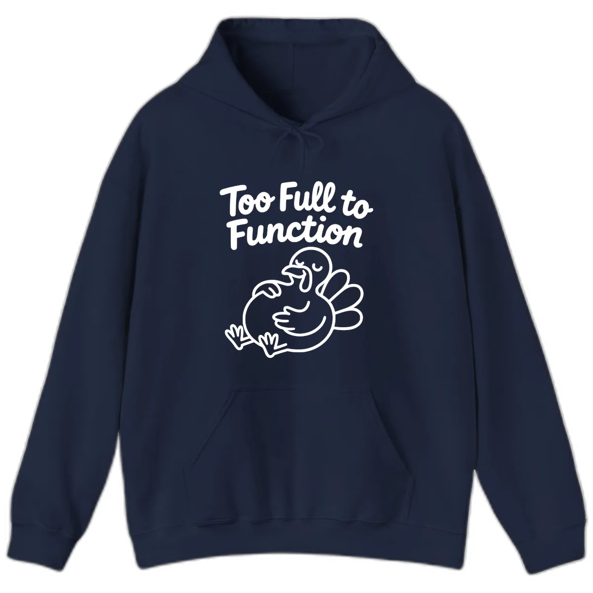 Too Full To Function Turkey Design Hoodie in Navy