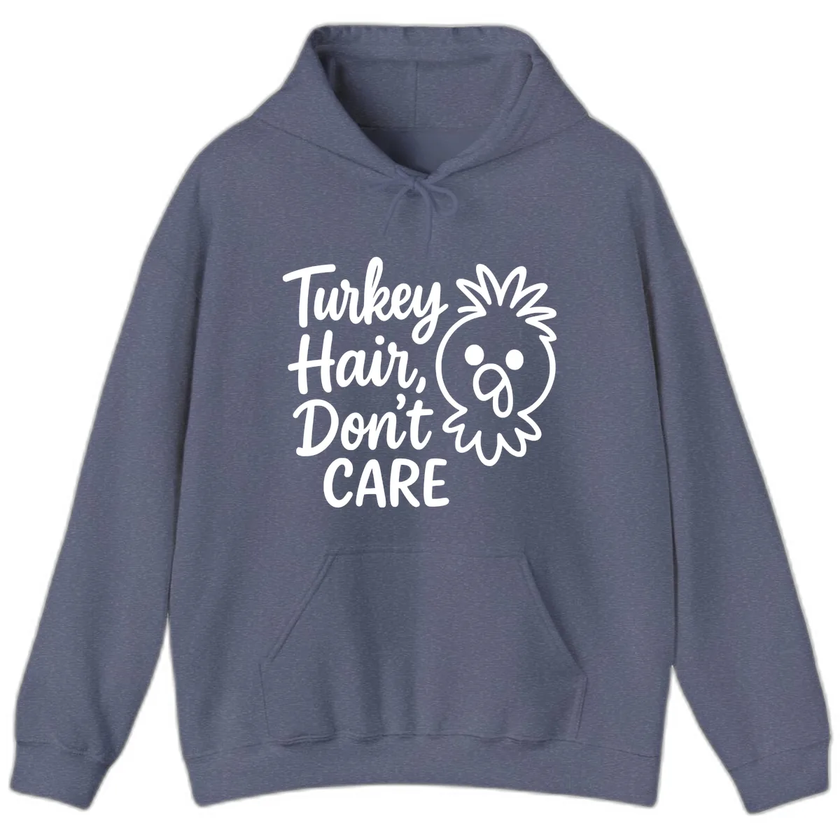 Turkey Hair Don't Care Hoodie in Heather Navy