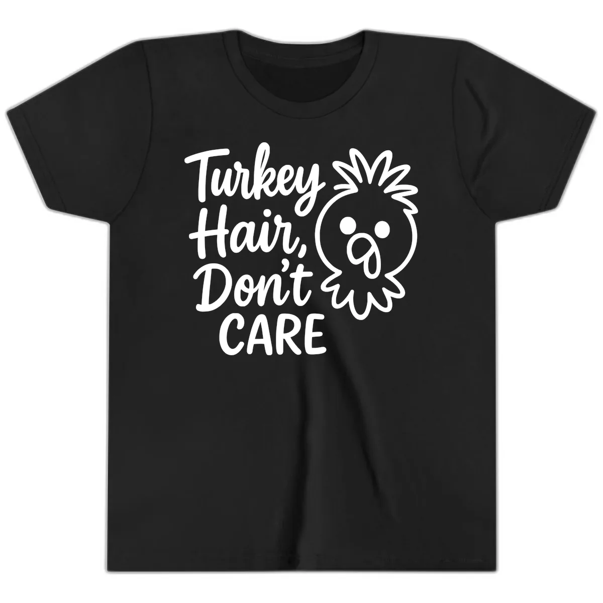 Turkey Hair Don't Care Youth T-Shirt in Black