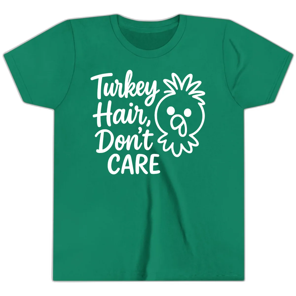 Turkey Hair Don't Care Youth T-Shirt in Kelly