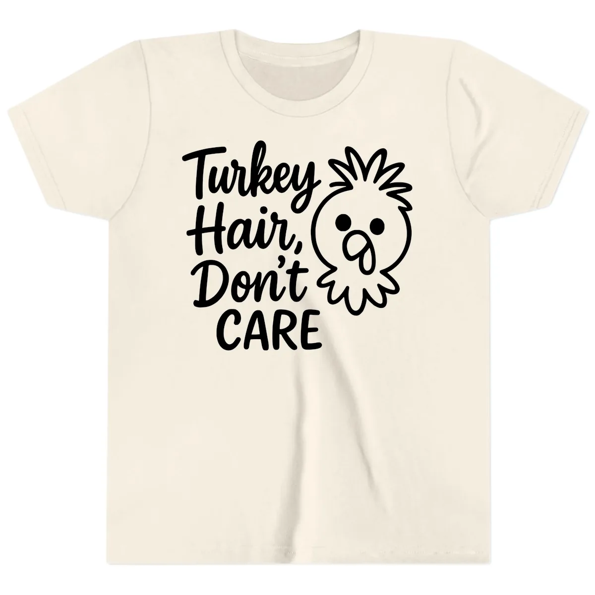 Turkey Hair Don't Care Youth T-Shirt in Natural