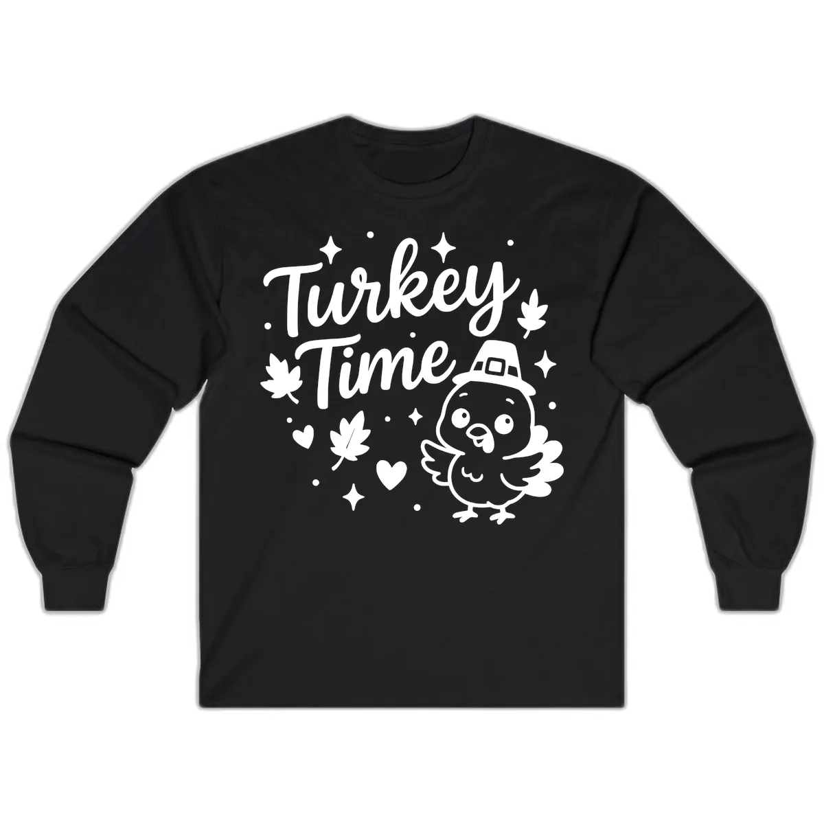 Cute Turkey Time Thanksgiving Design Long Sleeve in Black