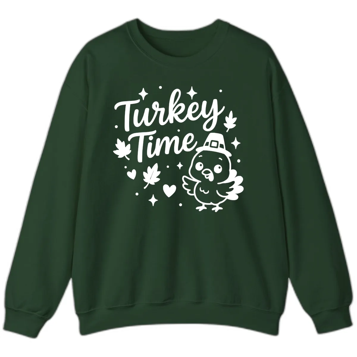 Cute Turkey Time Thanksgiving Design Sweatshirt in Forest Green