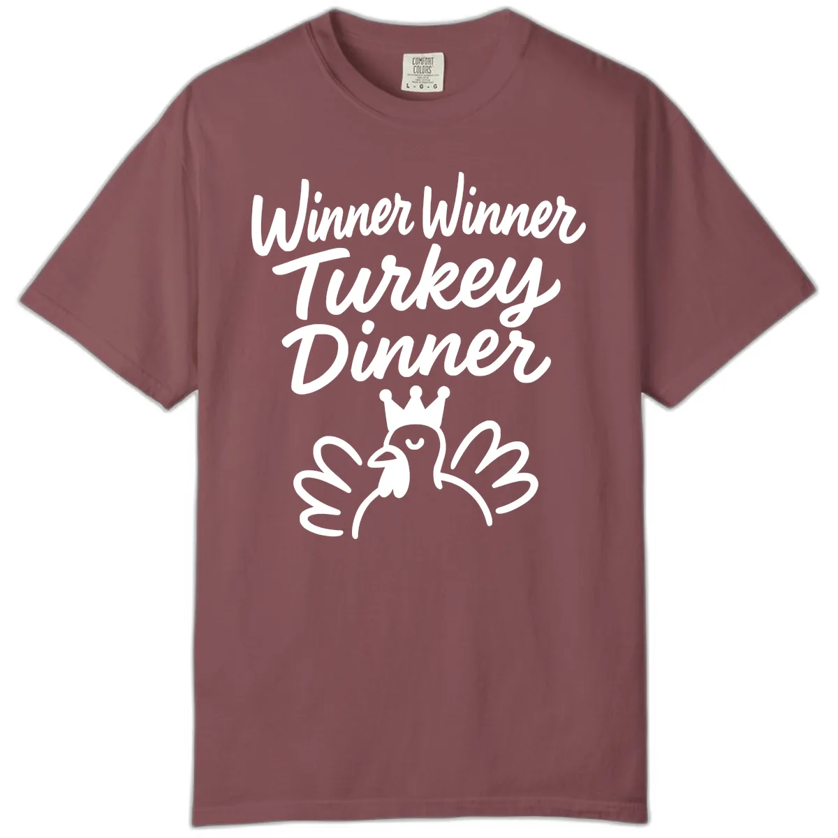 Winner Winner Turkey Dinner Celebration Comfort Color in Brick