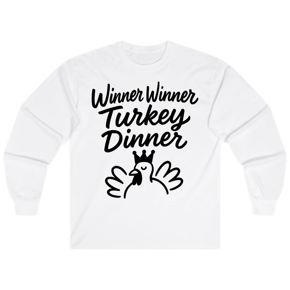 Winner Winner Turkey Dinner Celebration Long Sleeve in White