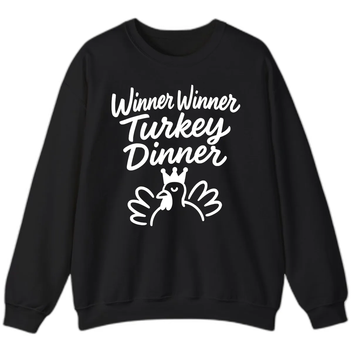 Winner Winner Turkey Dinner Celebration Sweatshirt in Black