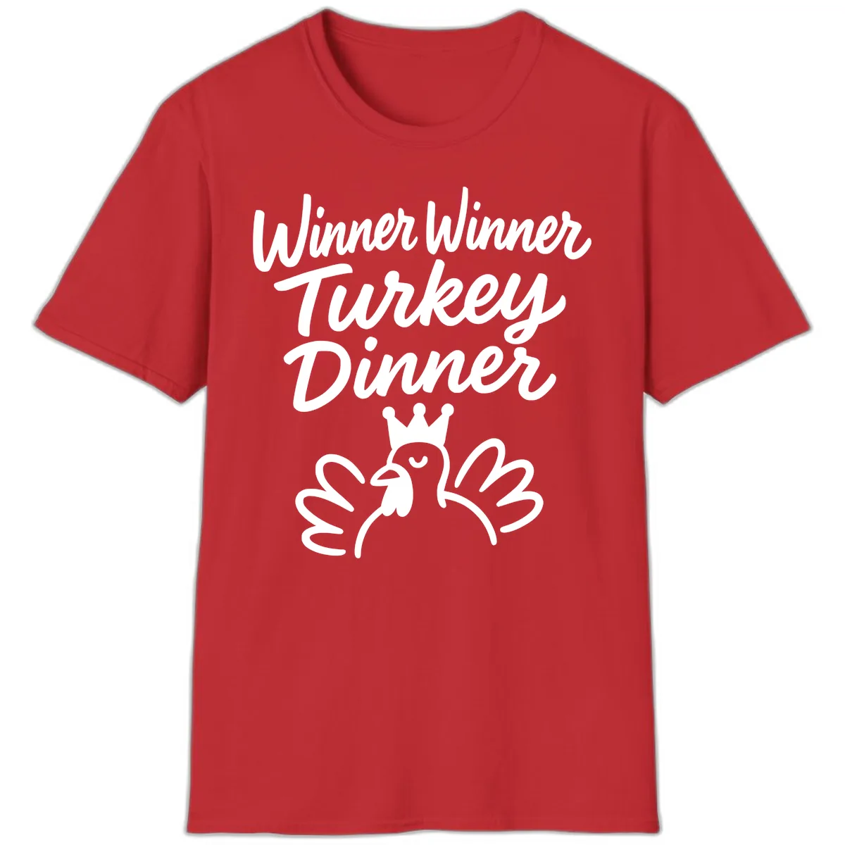 Winner Winner Turkey Dinner Celebration T-Shirt in Red