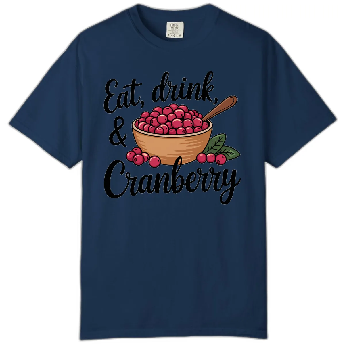 Eat Drink Cranberry Typography Design Comfort Color in Navy