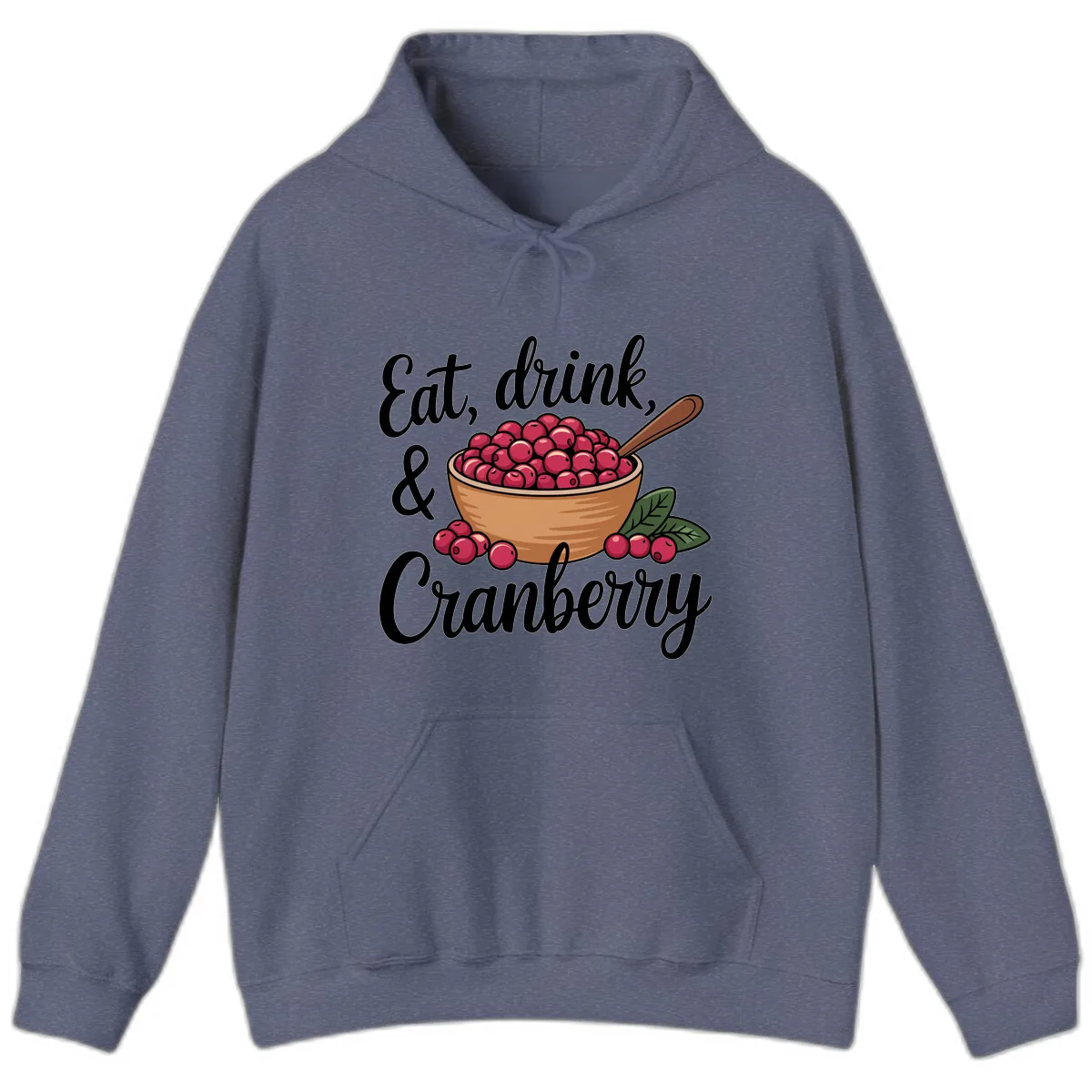 Eat Drink Cranberry Typography Design Hoodie in Heather Navy