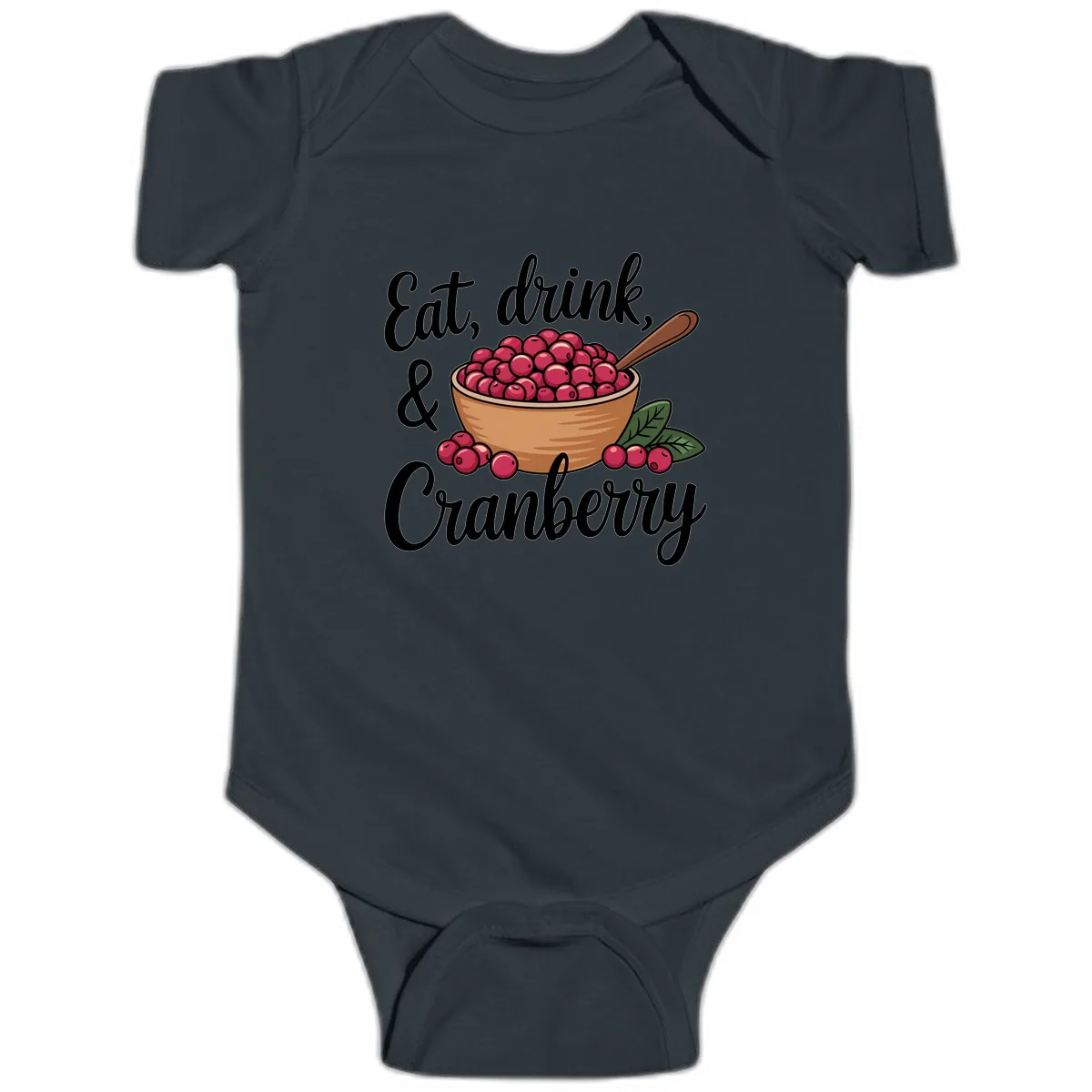 Eat Drink Cranberry Typography Design Baby Onesie in Black