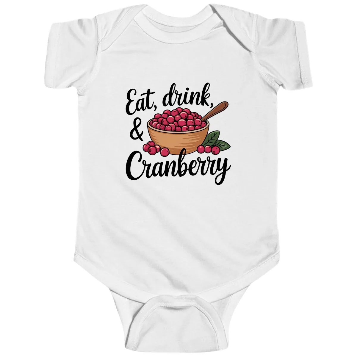 Eat Drink Cranberry Typography Design Baby Onesie in White