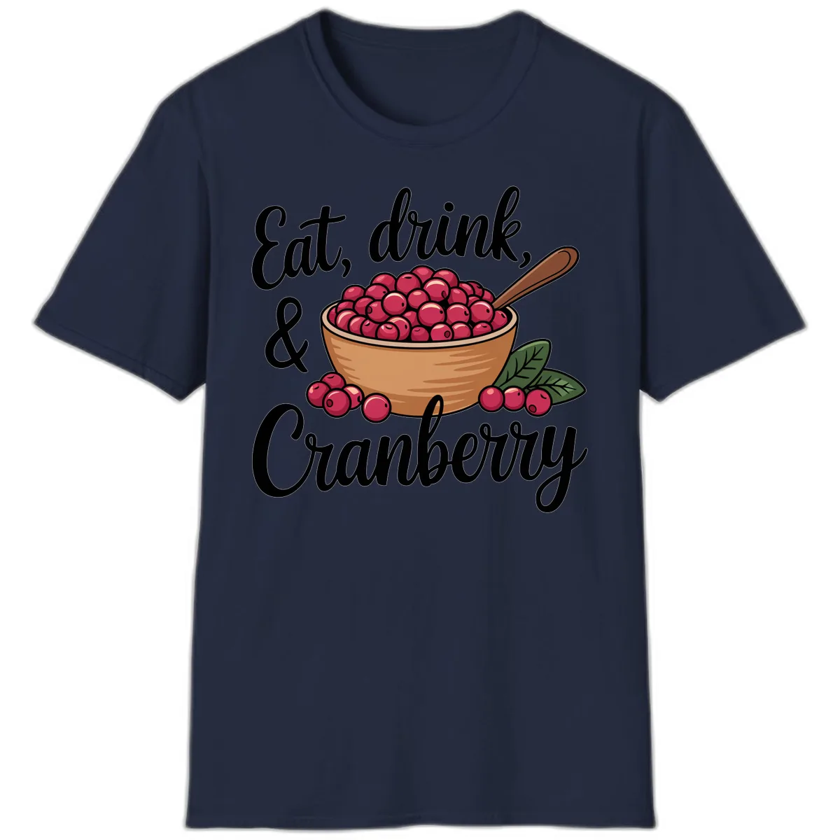 Eat Drink Cranberry Typography Design T-Shirt in Navy