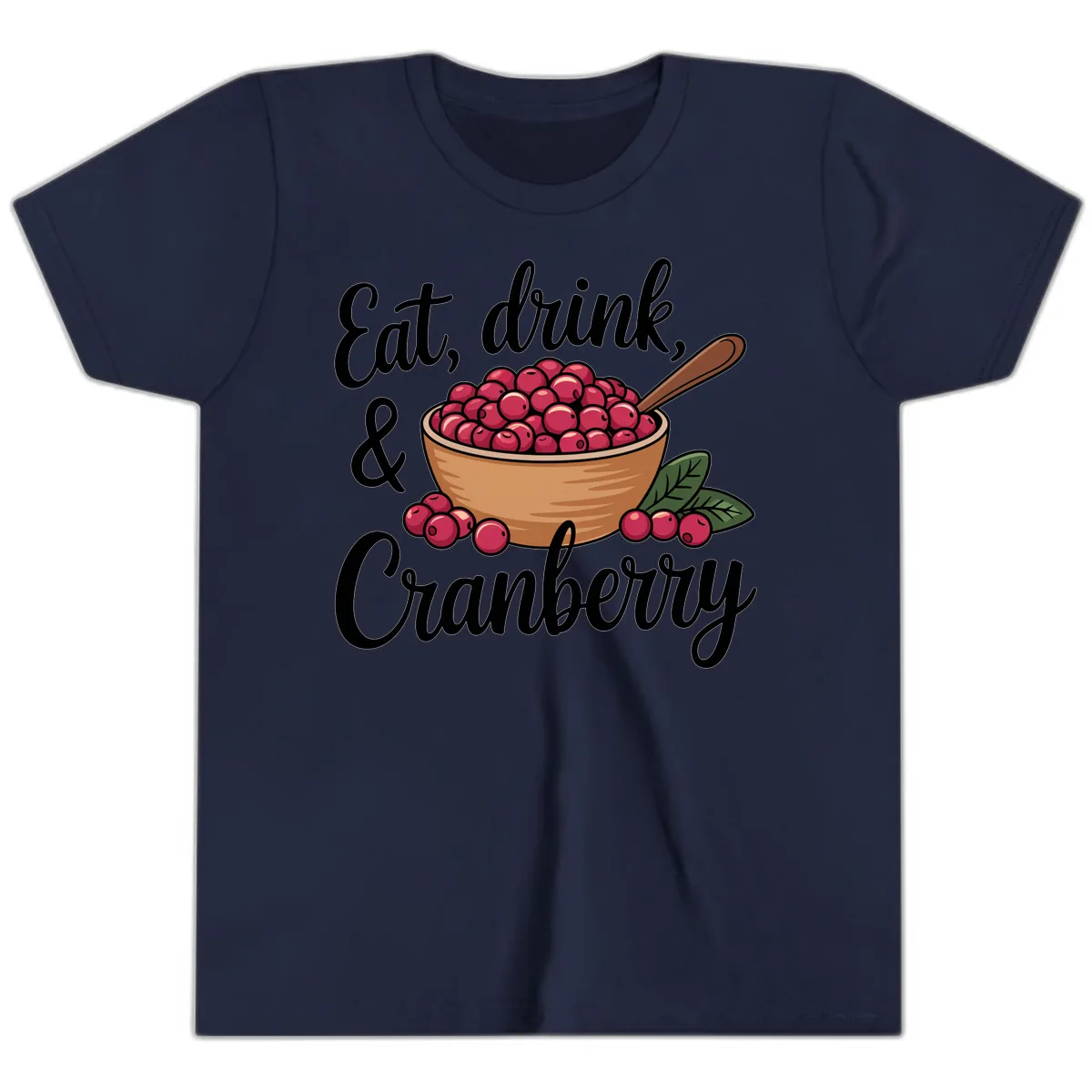 Eat Drink Cranberry Typography Design Youth T-Shirt in Navy