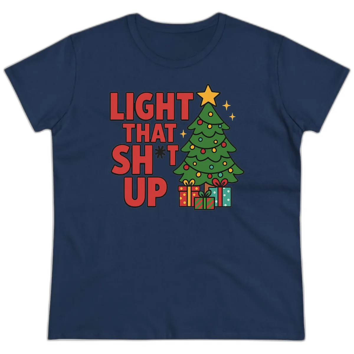 Light That Shit Up Christmas Tree Ladies Tee in Navy