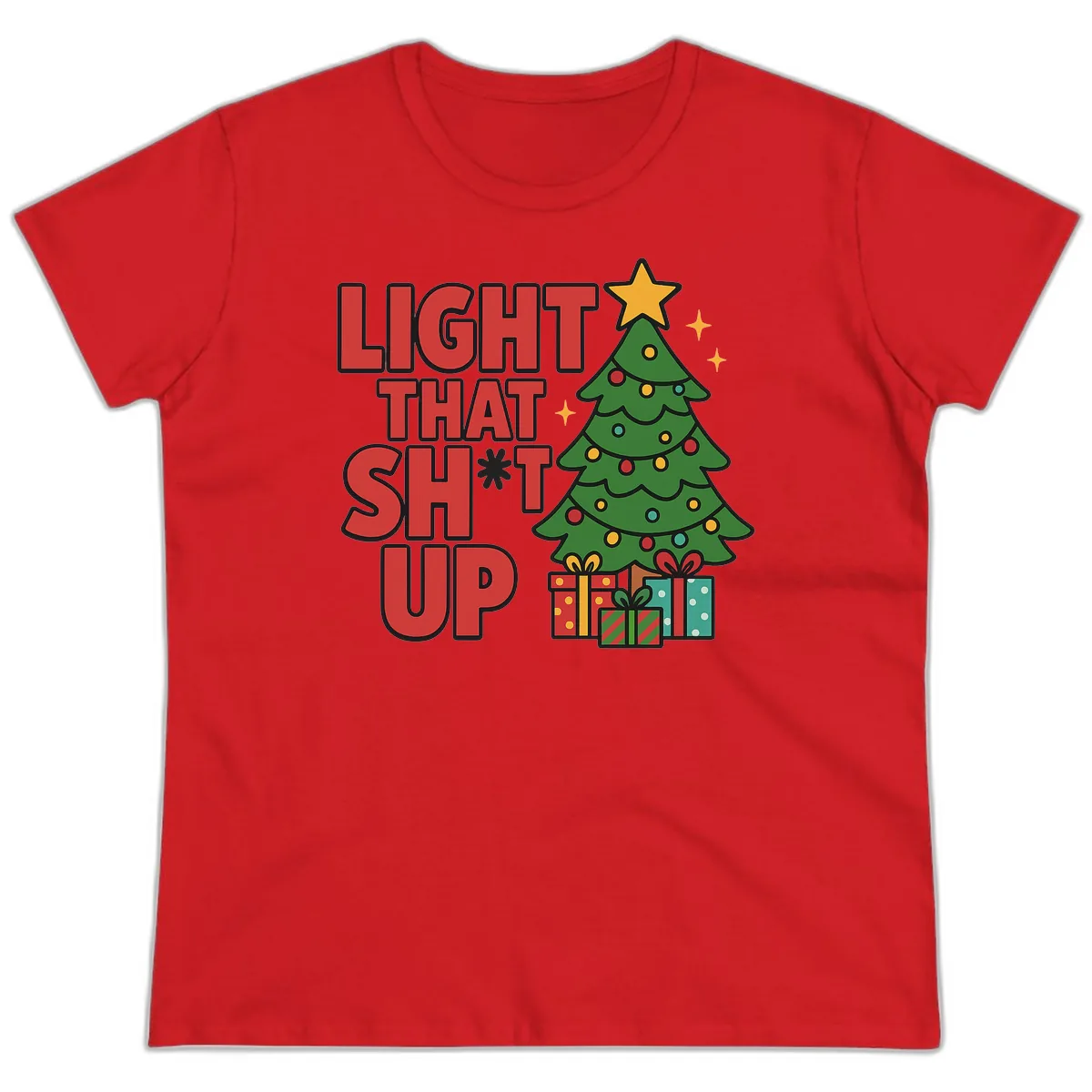 Light That Shit Up Christmas Tree Ladies Tee in Red