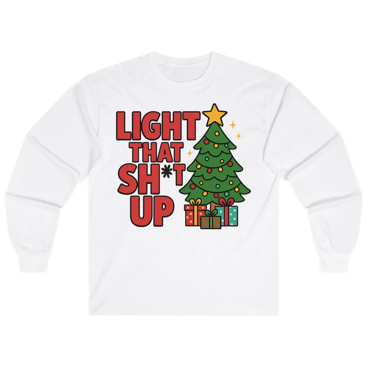 Light That Shit Up Christmas Tree Long Sleeve in White