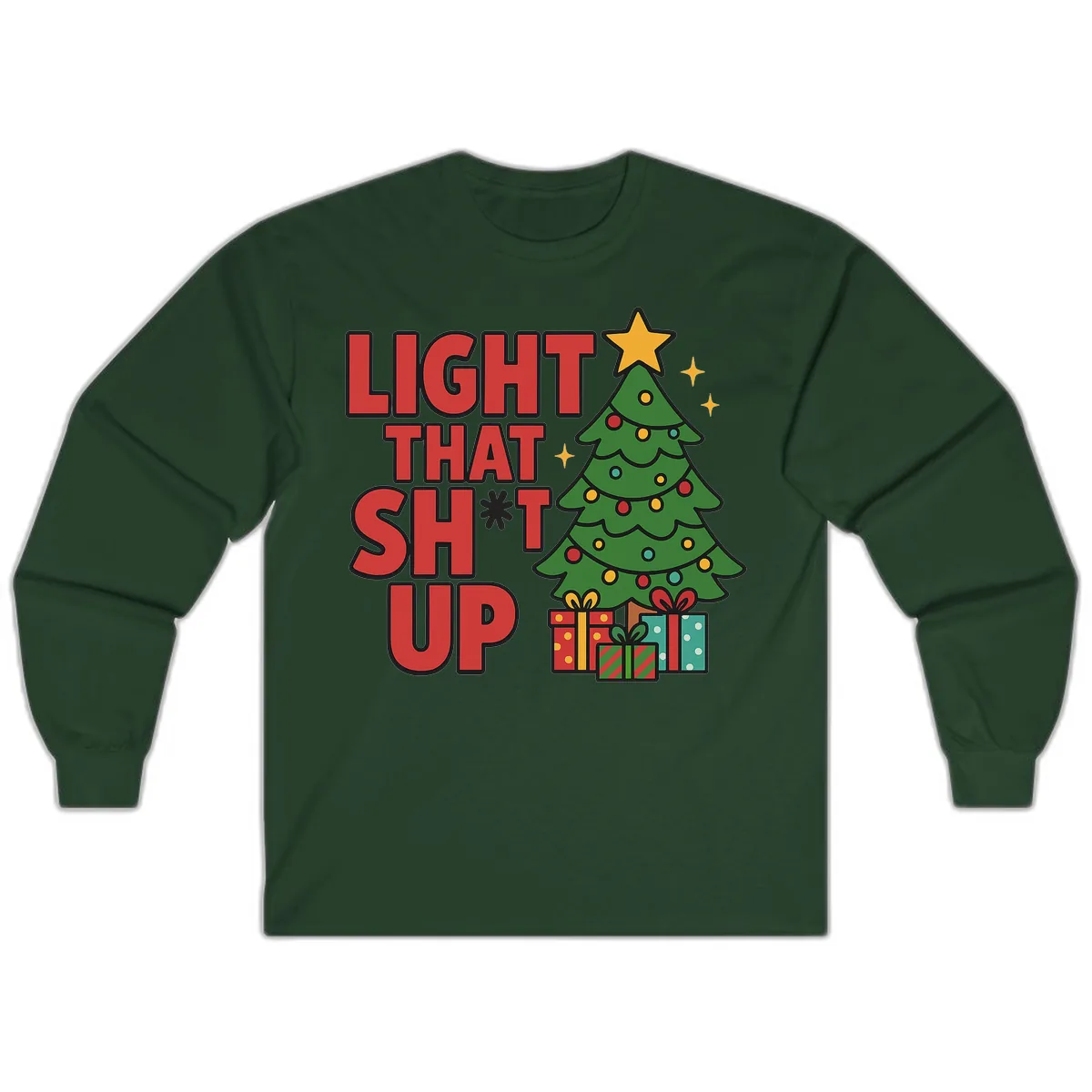 Light That Shit Up Christmas Tree Long Sleeve in Forest Green