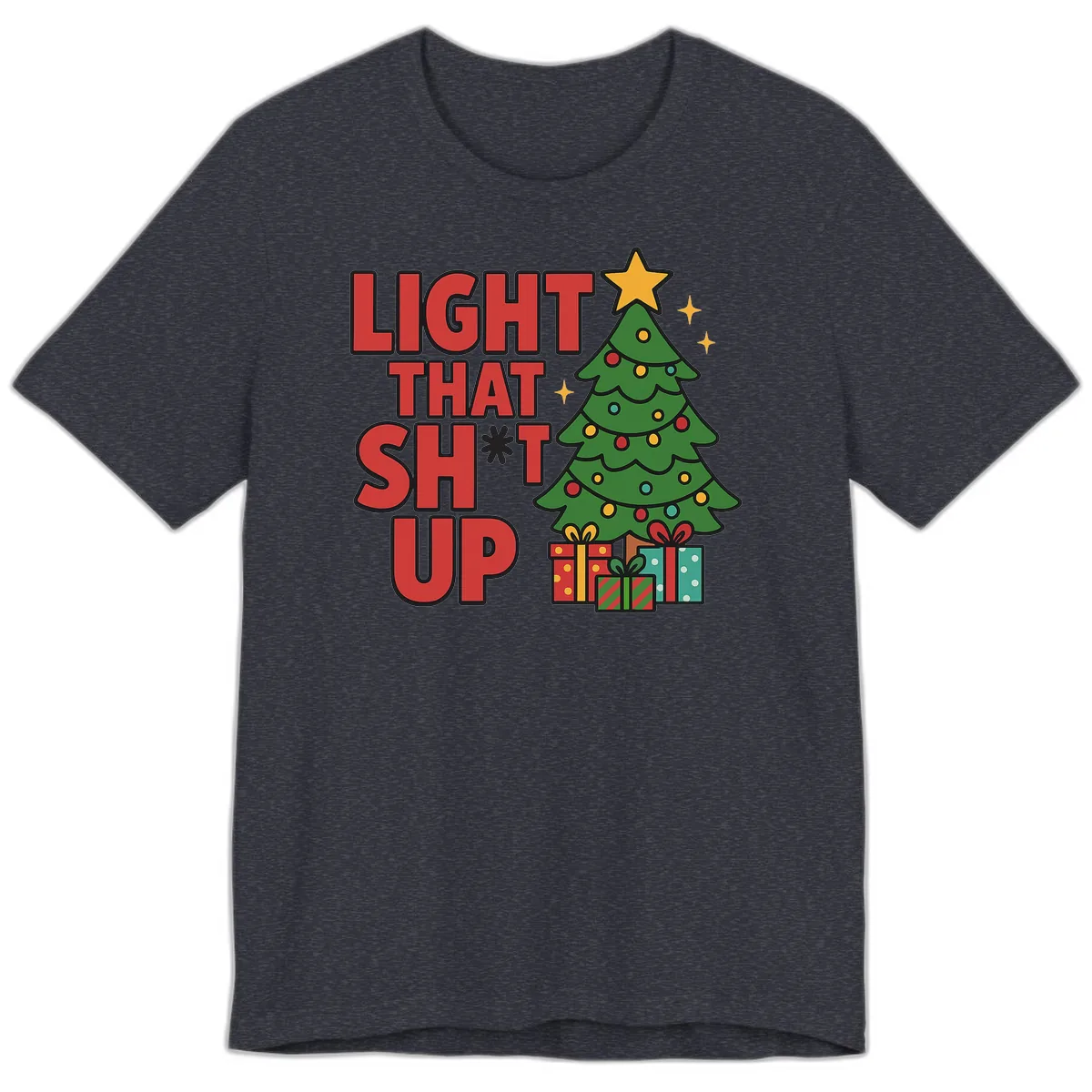 Light That Shit Up Christmas Tree Premium T-Shirt in Heather Navy