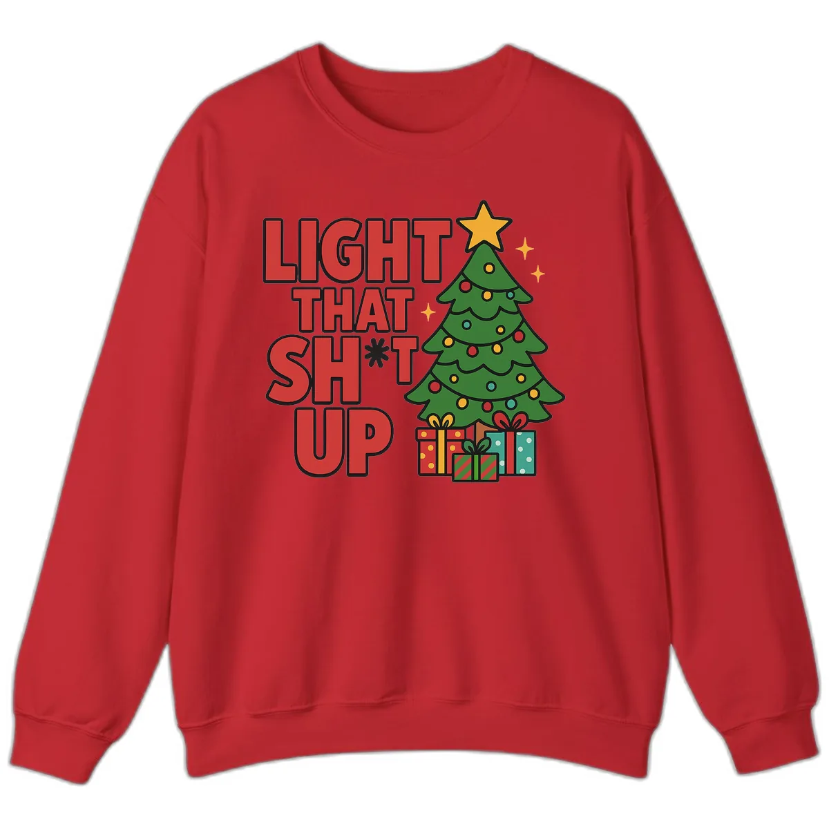 Light That Shit Up Christmas Tree Sweatshirt in Red