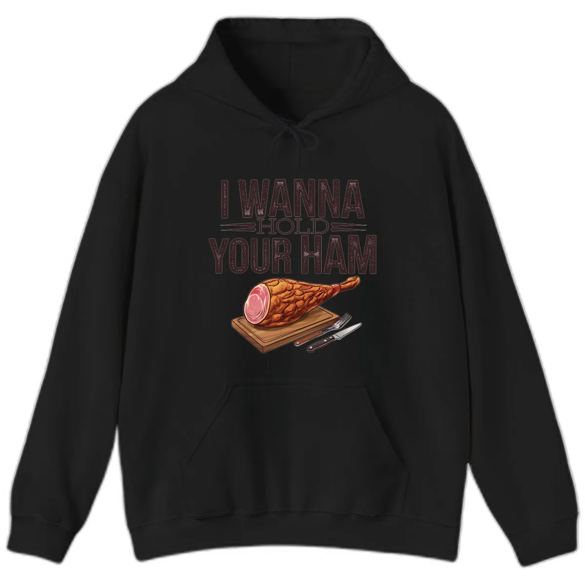 I Wanna Hold Your Ham Graphic Hoodie in Black
