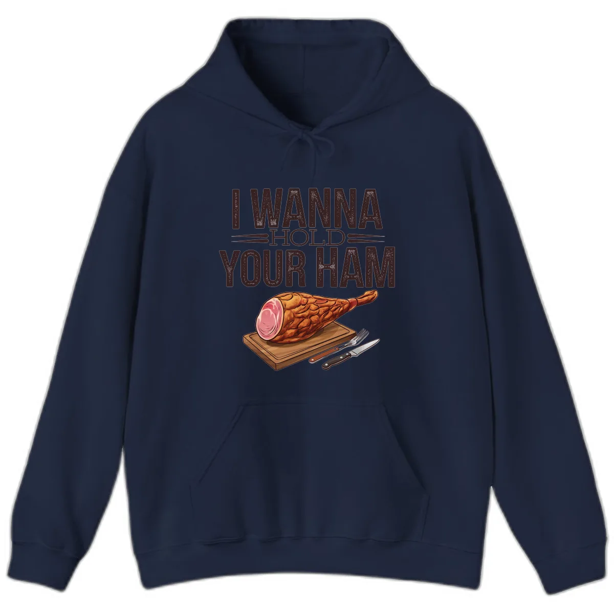 I Wanna Hold Your Ham Graphic Hoodie in Navy