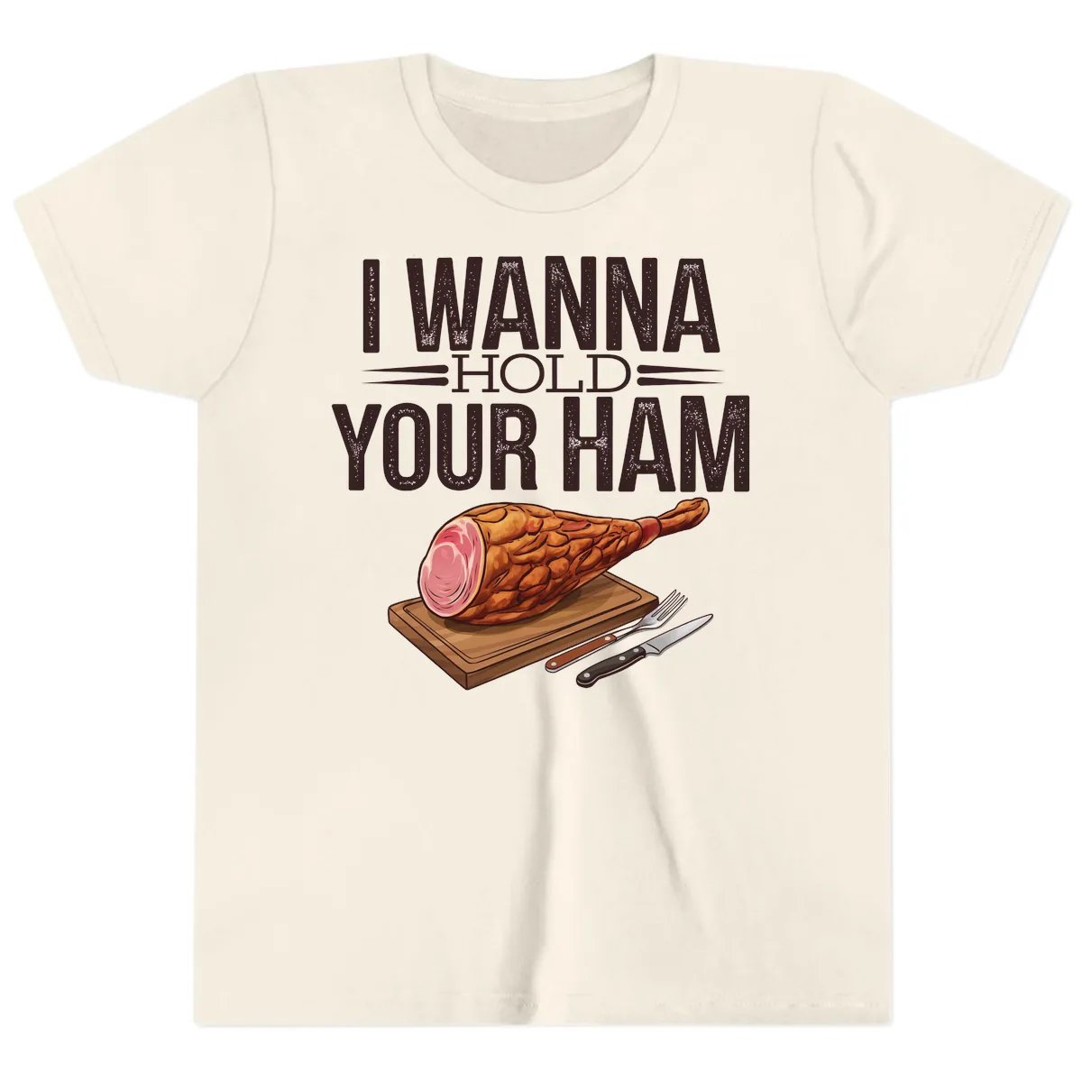 I Wanna Hold Your Ham Graphic Youth T-Shirt in Natural