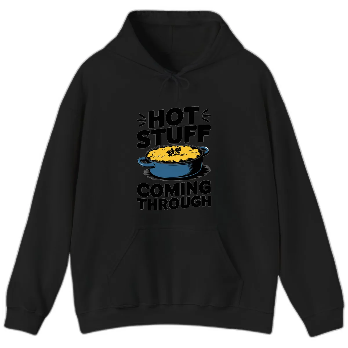 Hot Stuff Coming Through Casserole Hoodie in Black