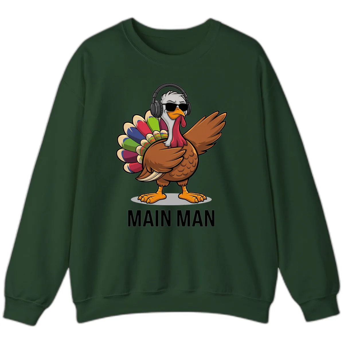 Dabbin' Turkey Main Man Sweatshirt in Forest Green