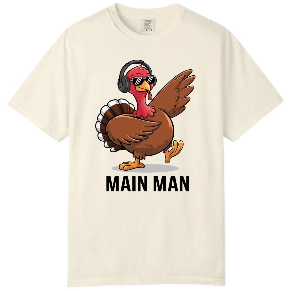 Cool Turkey Main Man Thanksgiving Design Comfort Color in Ivory