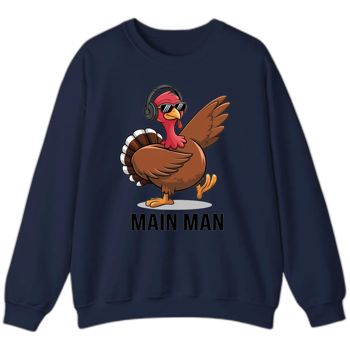 Cool Turkey Main Man Thanksgiving Design Sweatshirt in Navy