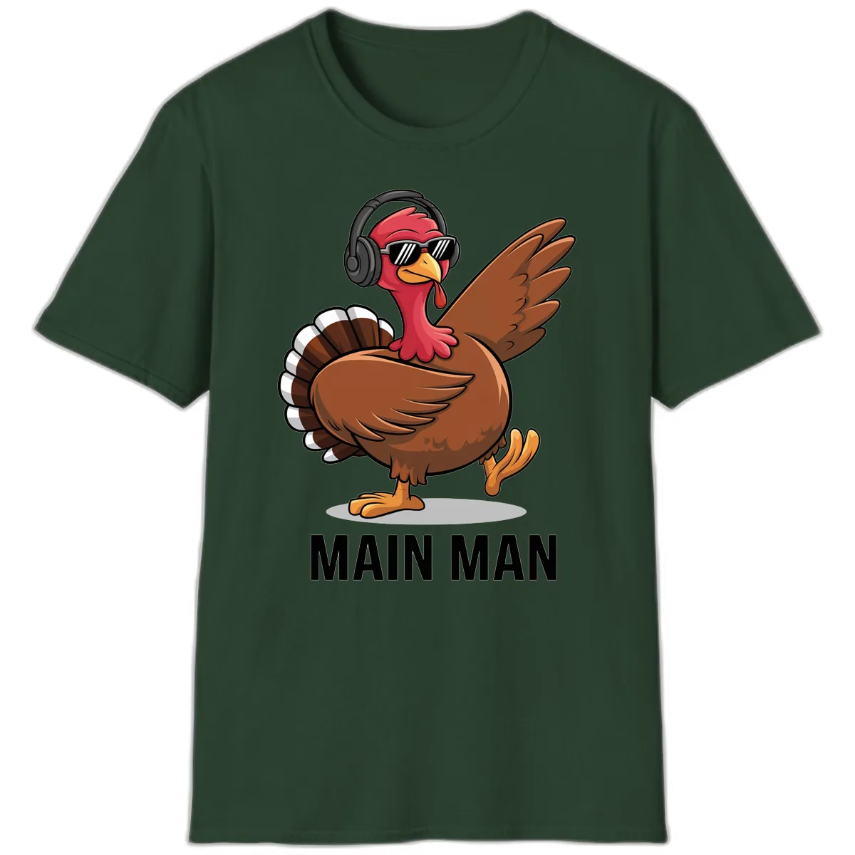 Cool Turkey Main Man Thanksgiving Design T-Shirt in Forest Green