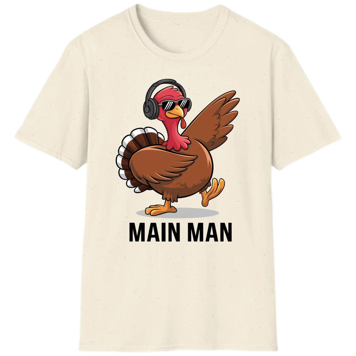 Cool Turkey Main Man Thanksgiving Design T-Shirt in Natural