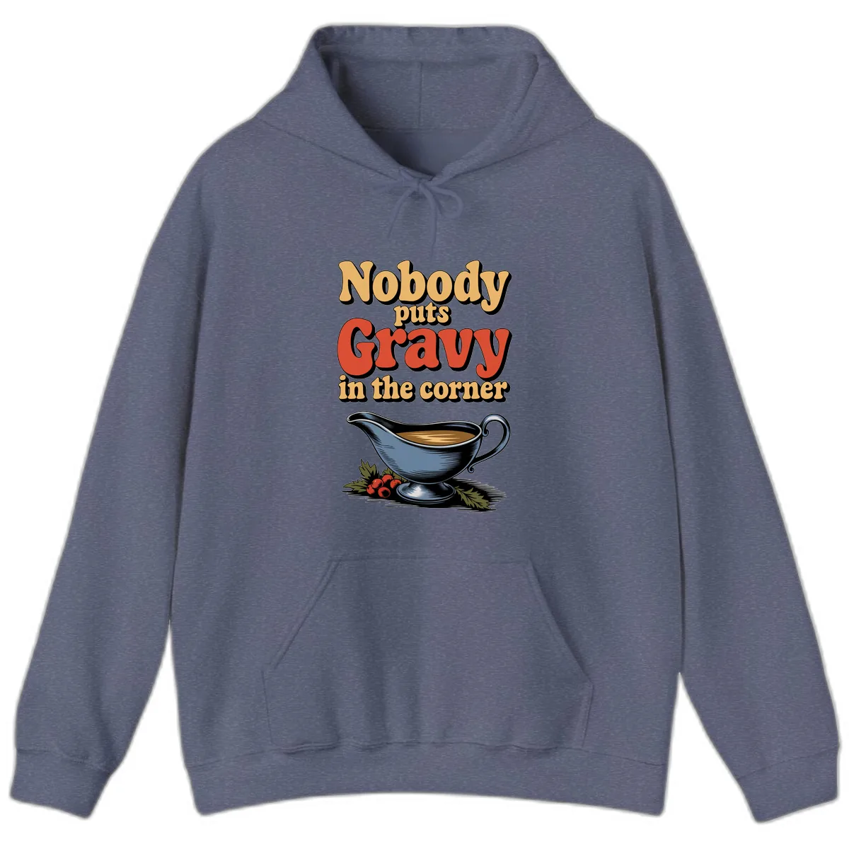 Nobody Puts Gravy In The Corner Hoodie in Heather Navy