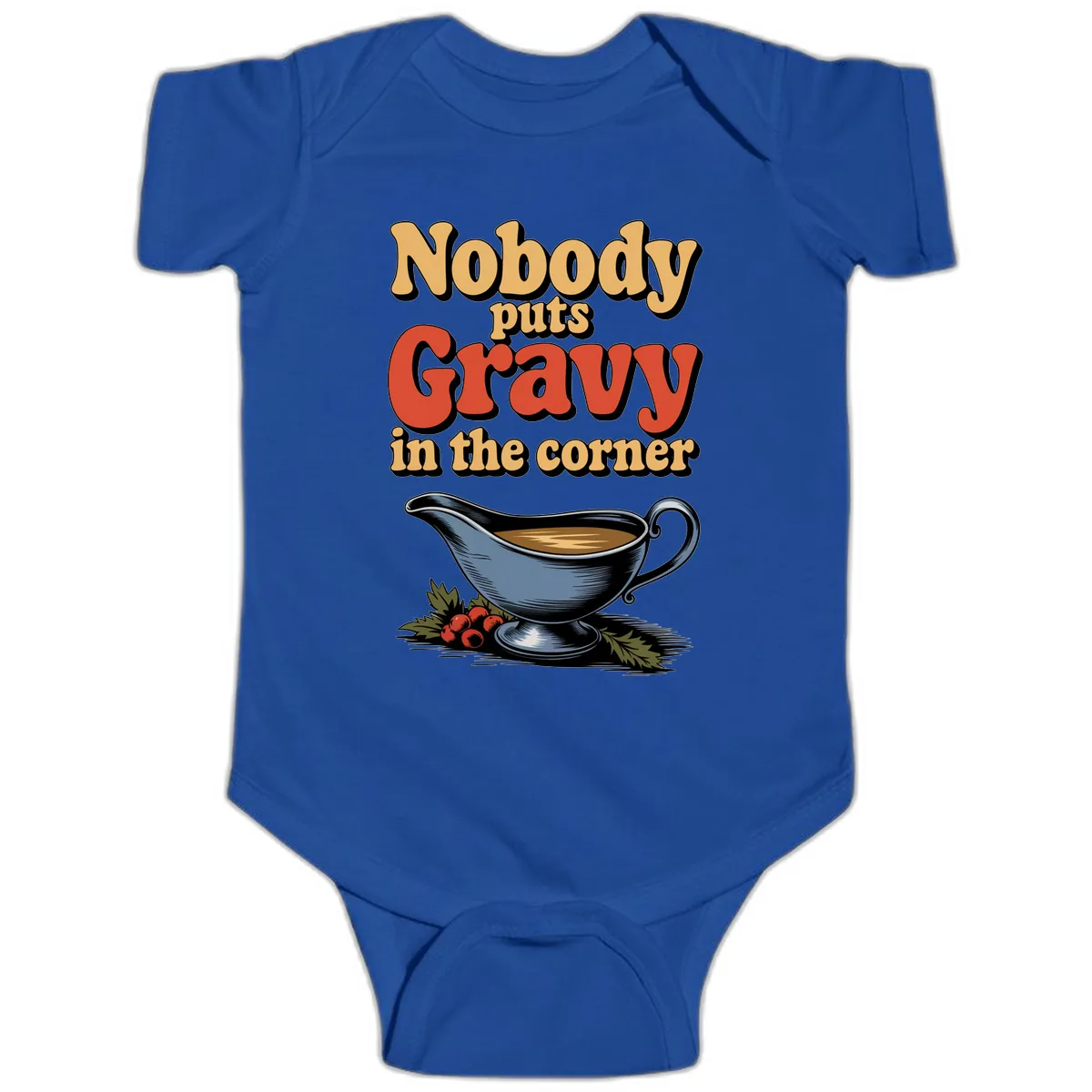 Nobody Puts Gravy In The Corner Baby Onesie in Royal