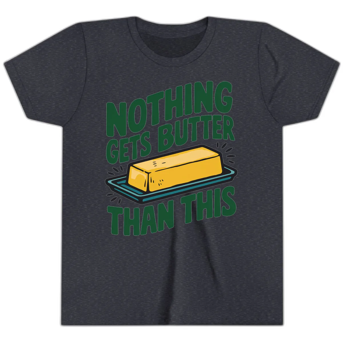 Nothing Butter Than This Butter Design Youth T-Shirt in Heather Navy