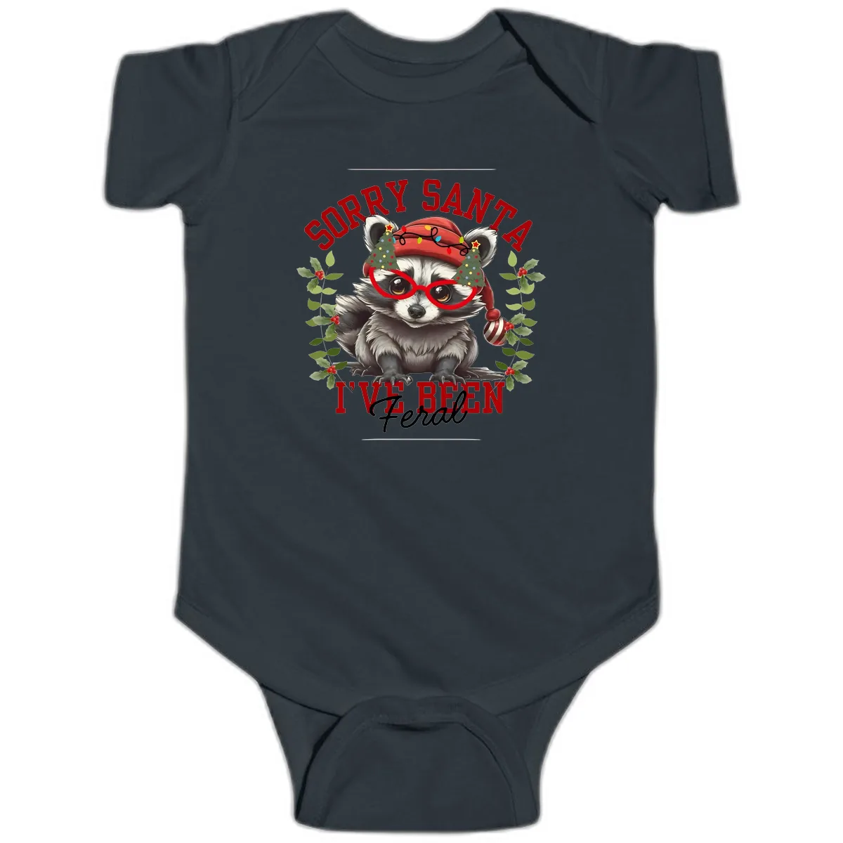 Sorry Santa I've Been Feral Raccoon Christmas Baby Onesie in Black